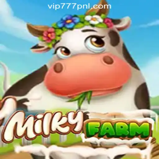 Exploring MilkyFarm: The Whimsical World of Online Gaming and 777PNL Online Casino Philippines
