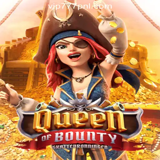 Explore QueenofBounty Slot Game at 777PNL Online Casino Philippines